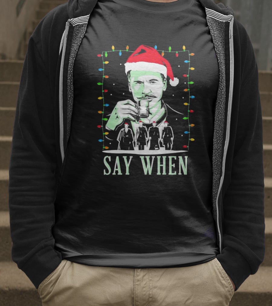 Doc Holliday Say When Christmas Lights Santa Hat T-Shirt