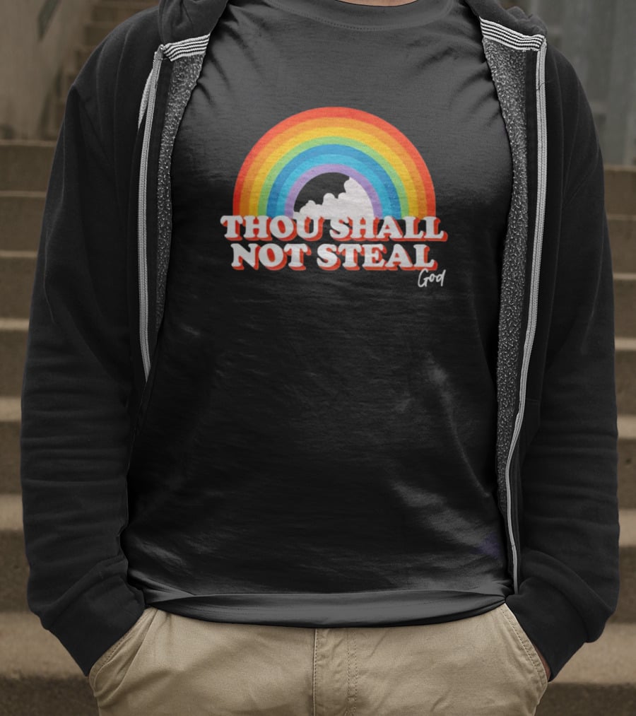 Rainbow Thou Shall Not Steal God Cloud T-Shirt