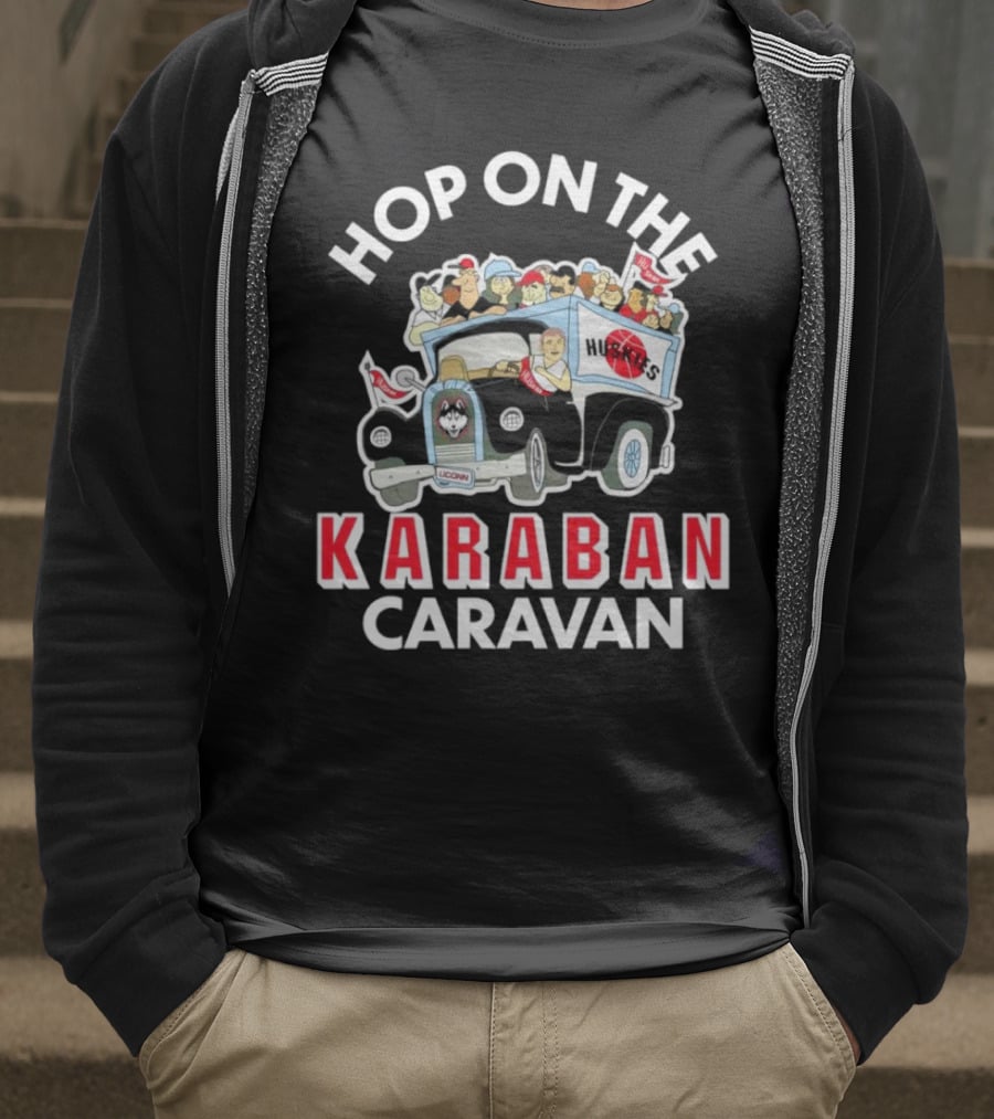 Hop On The Karaban Caravan UConn Huskies T-Shirt