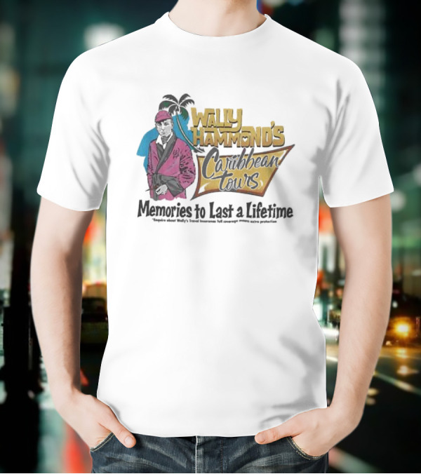 Wally Hammond's Caribbean Tours Memories To Last A Lifetime T-Shirt