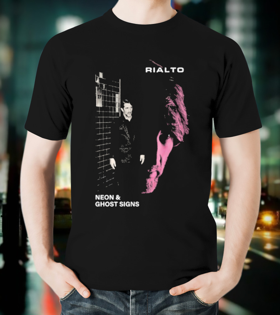 RIALTO Neon And Ghost Signs 27 T-Shirt