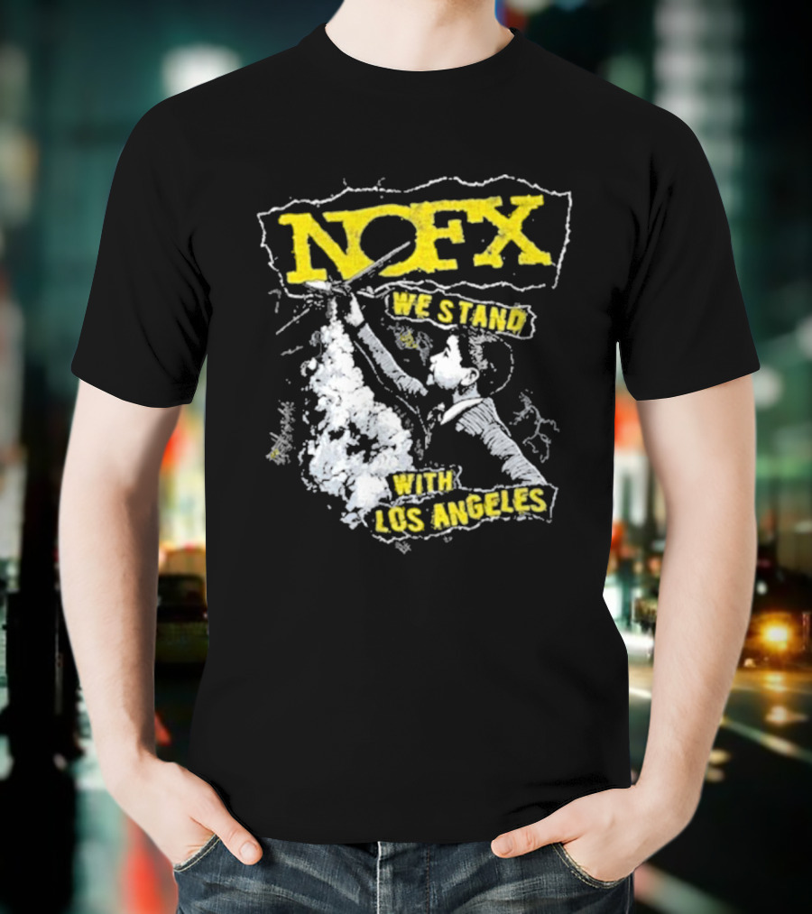 NOFX We Stand With Los Angeles Fire Relief Sebas Theriault T-Shirt