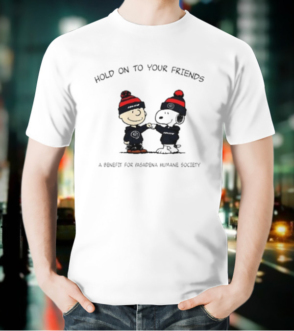 Hold On To Your Friends Benefit For Pasadena Humane Society Whirr X Luster T-Shirt