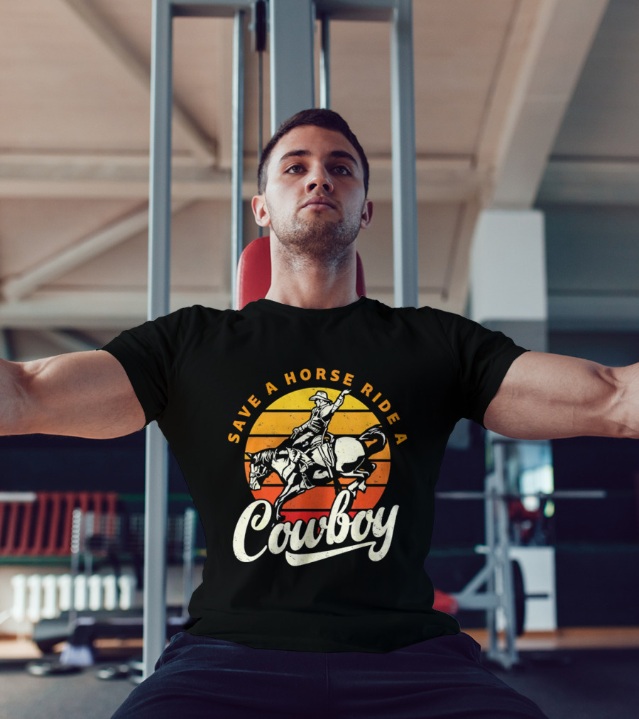 Save A Horse Ride A Cowboy Vintage Sunset Retro Rodeo Style T-Shirt