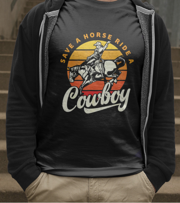 Save A Horse Ride A Cowboy Vintage Sunset Retro Rodeo Style T-Shirt