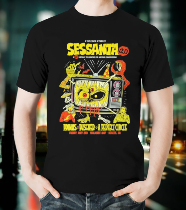 Sessanta 2.0 Event Primus Puscifer A Perfect Circle May 2 2025 Rogers AR Walmart AMP TV T-Shirt