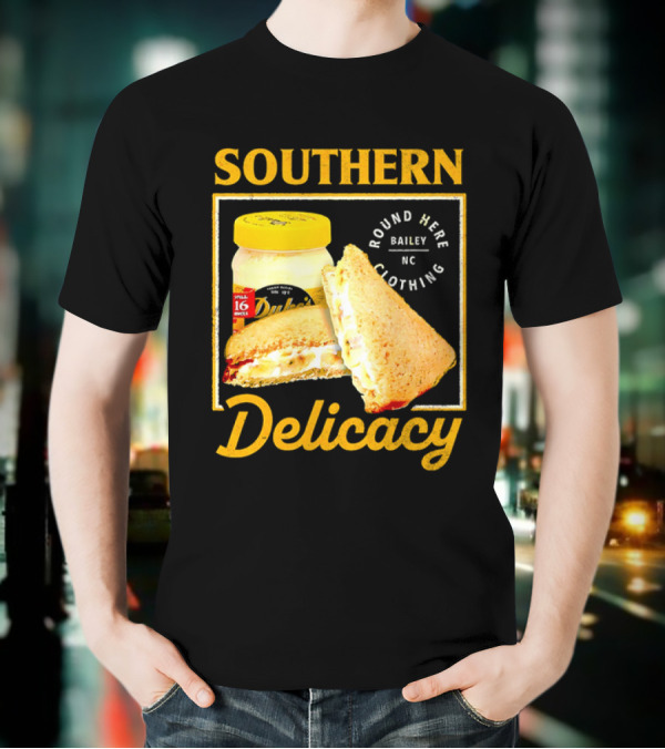 Southern Delicacy Duke's Mayo Round Here Bailey NC Clothing T-Shirt