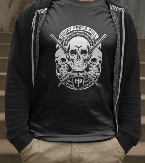 Squat Press Pull Barbell Skull Chain Conquer Fitness T-Shirt