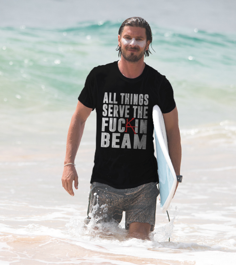 Stephen King All Things Serve The Fuckin Beam T-Shirt