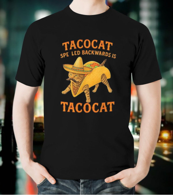 Taco Cat Sombrero Palindrome Humor T-Shirt