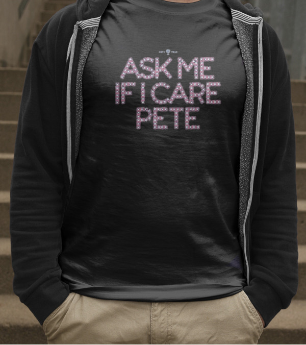 Texas Rangers Ask Me If I Care Pete Baseball Stitch Pattern T-Shirt