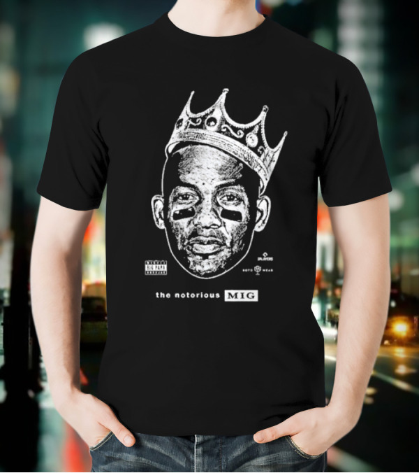 The Notorious Mig Crown Face With Parental Advisory And Labels T-Shirt