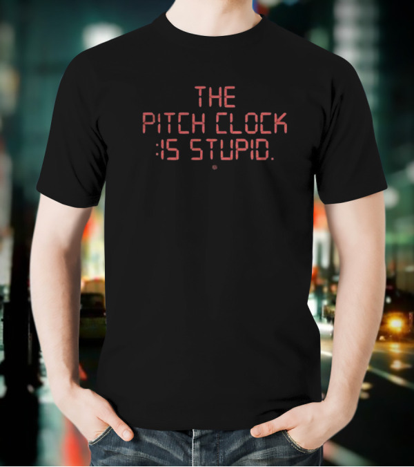 The Pitch Is Stupid :15 Digital Display Style T-Shirt