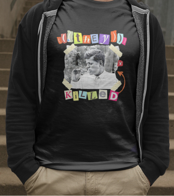 They Killed John F. Kennedy Smoking Retro Style T-Shirt