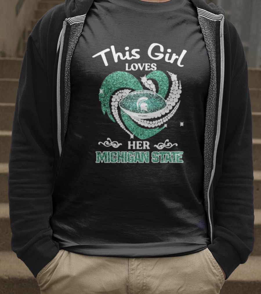 This Girl Loves Her Michigan State Spartans Green Heart Diamond T-Shirt