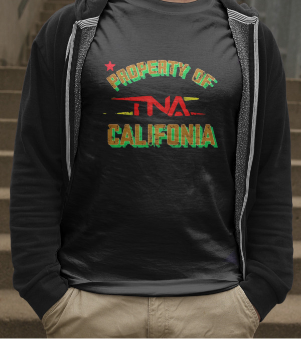 PROPERTY OF TNA CALIFORNIA WITH STAR ELEMENTS T-Shirt