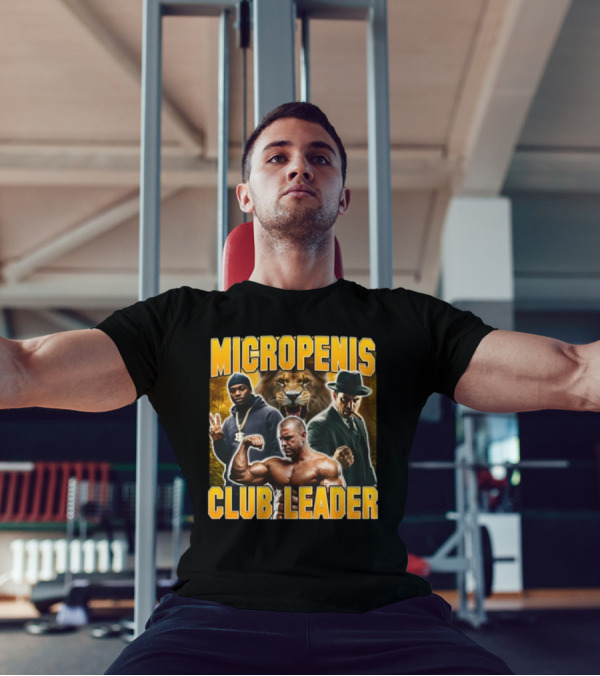Micropenis Club Leader With Muscle Man And Lion T-Shirt