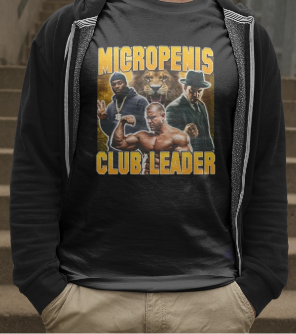 Micropenis Club Leader With Muscle Man And Lion T-Shirt