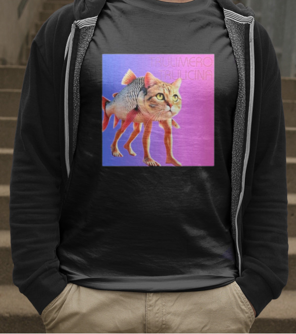 Trulimero Trulicina Cat Fish Hybrid## T-Shirt
