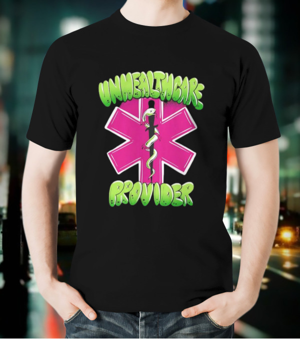 Unhealthcare Provider Graffiti Star Of Life Snake T-Shirt