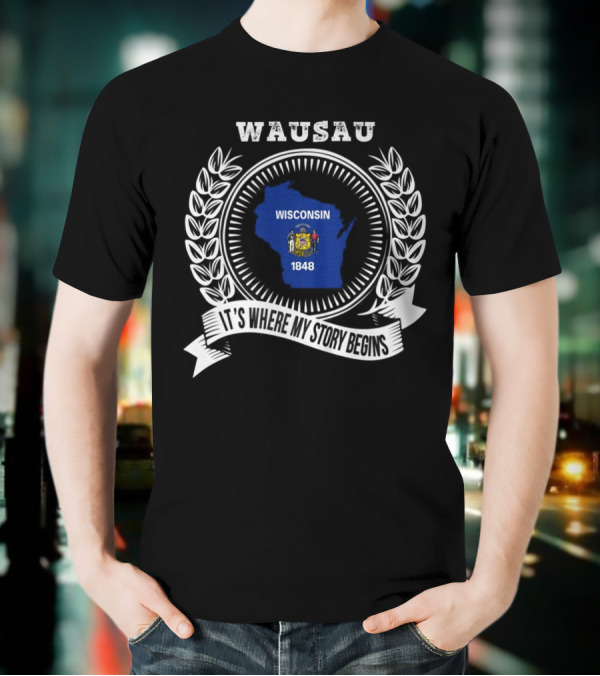 WAUSAU Wisconsin 1848 State Outline Emblem T-Shirt