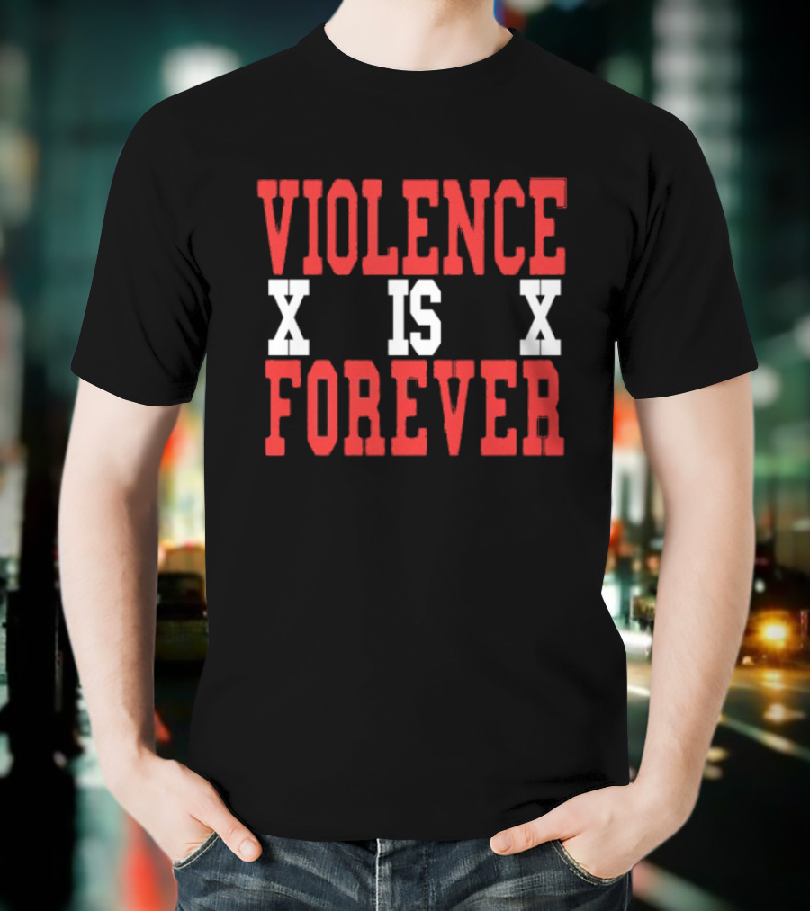 Violence Is Forever VIF Steen XX T-Shirt