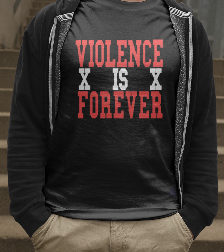 Violence Is Forever VIF Steen XX T-Shirt