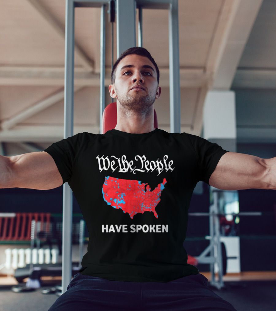 We The People Have Spoken USA Electoral Map T-Shirt