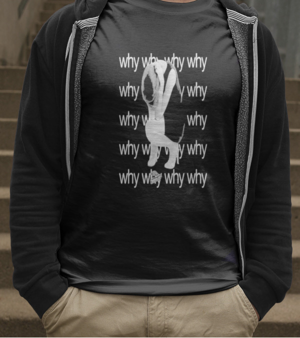 "Why Why Why Why Winy Character With Gun Disappointed" T-Shirt