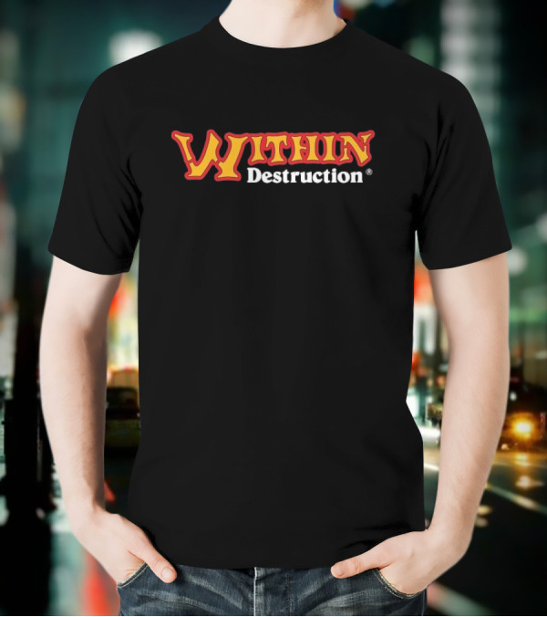 Within Destruction Vintage Style Text Design T-Shirt