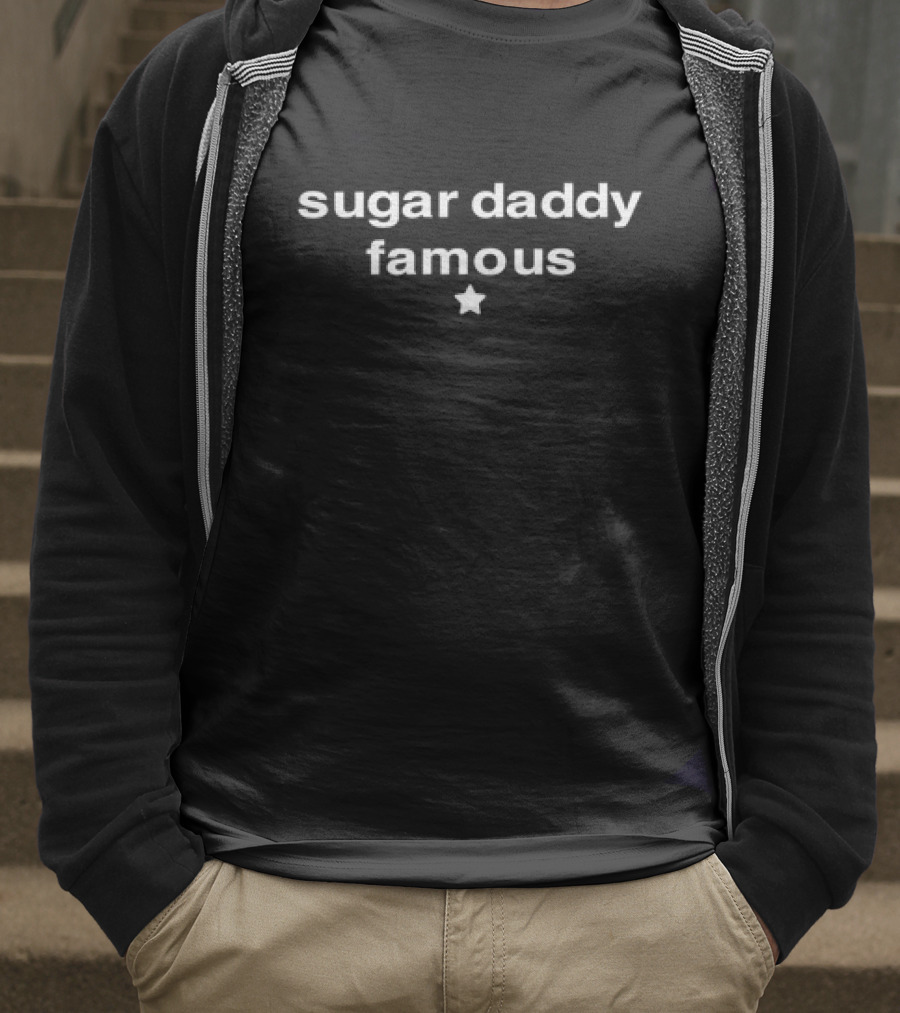 Sugar Daddy Famous Star T-Shirt