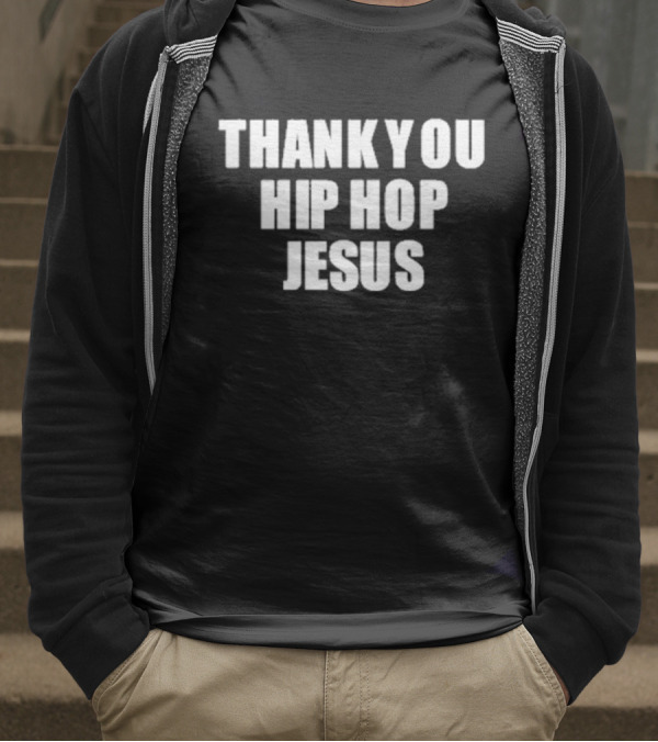 Thank You Hip Hop Jesus Bold Text Statement T-Shirt