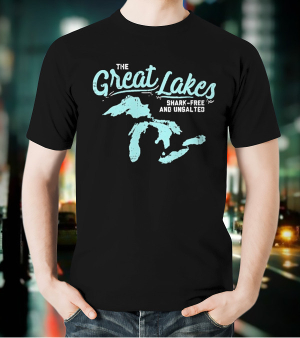 The Great Lakes Shark-Free Unsalted Summer Adventure T-Shirt