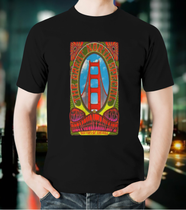 The Great North Special Jan 31 2025 Bottom Of The Hill San Francisco Golden Gate Psychedelic T-Shirt