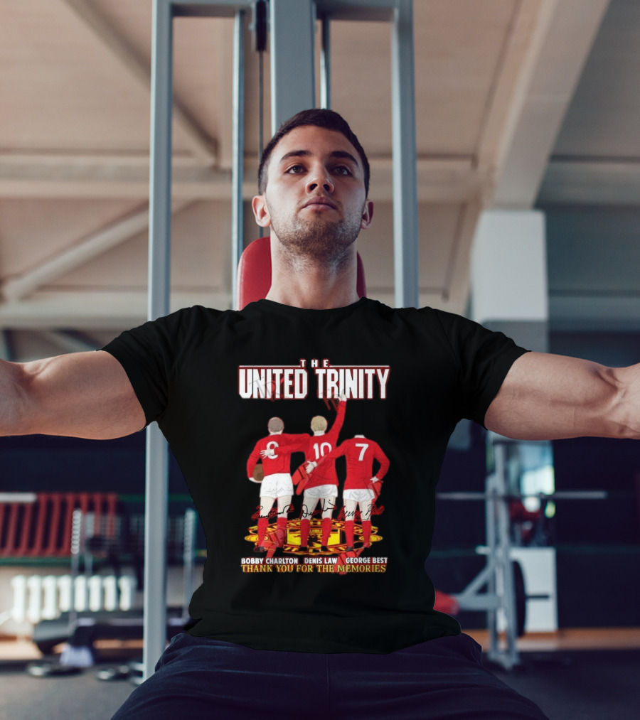 The United Trinity Bobby Charlton Denis Law George Best Thank You For The Memories T-Shirt