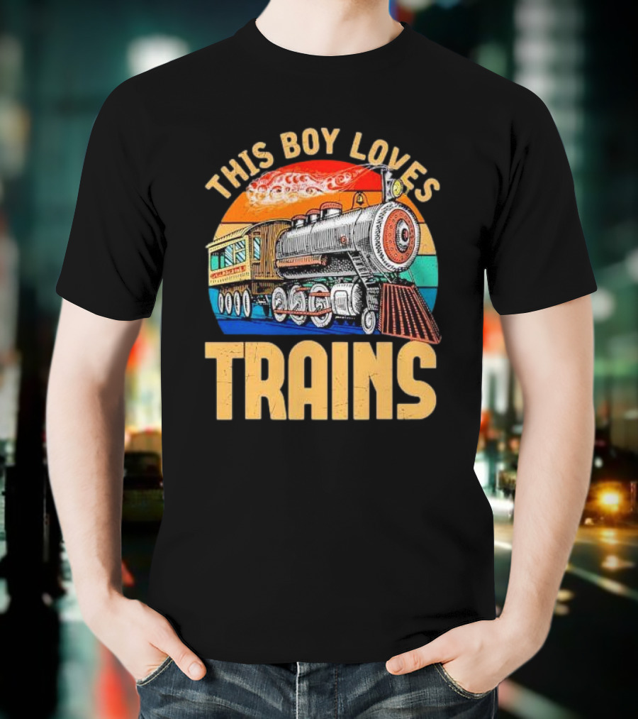 This Boy Loves Trains Vintage Steam Locomotive Railroad Enthusiast T-Shirt
