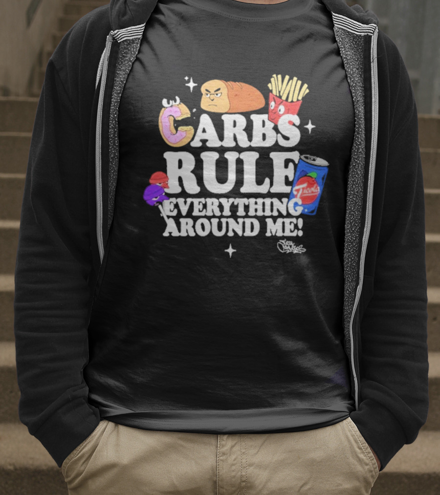 Tical Athletics Carbs Rule Everything Around Me Donut Bread Fries Soda T-Shirt
