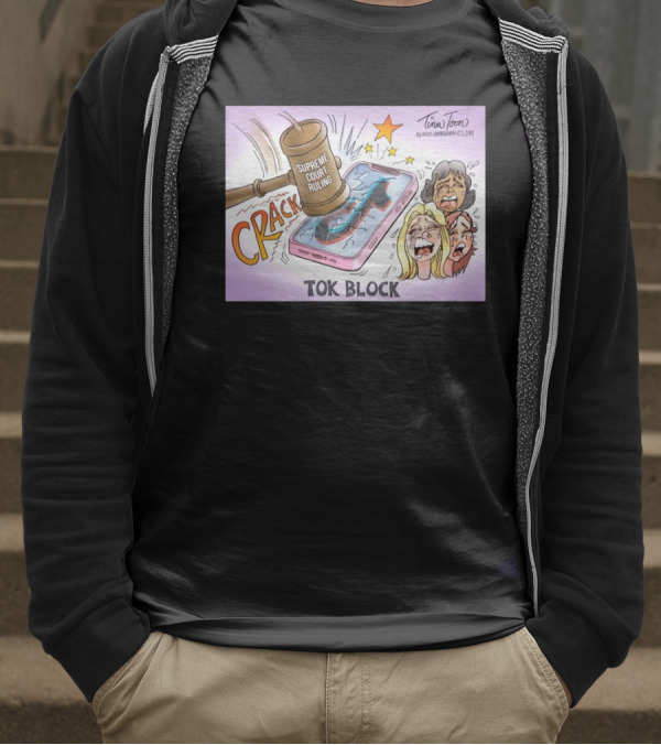 Tina Toon 2025 Supreme Court Ruling Crack TikTok Block T-Shirt