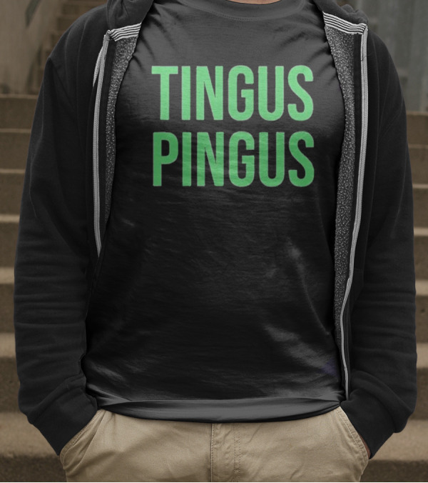 Tingus Pingus Internet Meme Phrase Bold Green Text T-Shirt