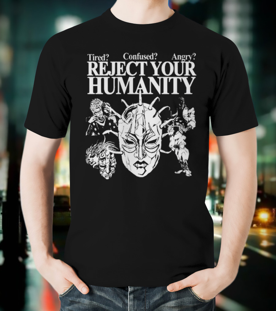 Tired Confused Angry Reject Your Humanity Masked Figures T-Shirt