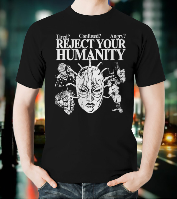 Tired Confused Angry Reject Your Humanity Masked Figures T-Shirt