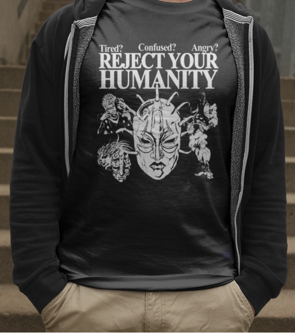Tired Confused Angry Reject Your Humanity Masked Figures T-Shirt