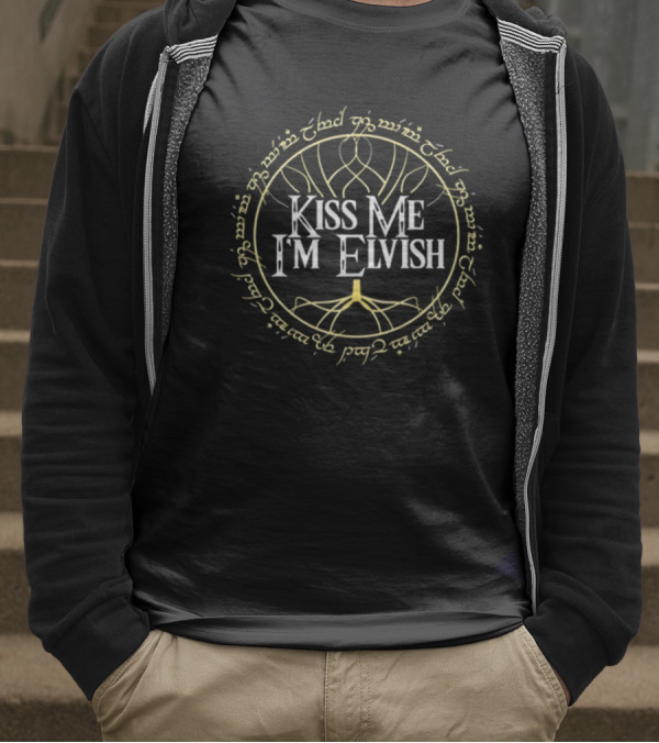 Kiss Me I'm Elvish Middle Earth Elvish Script Fandom T-Shirt