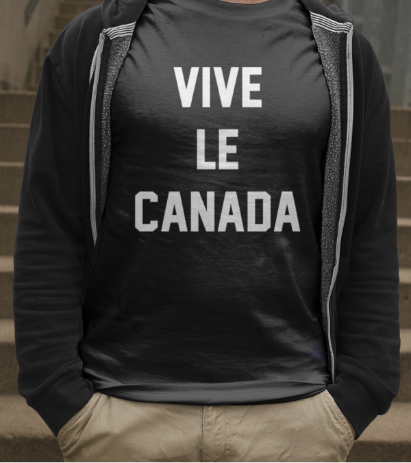 Vive Le Canada T-Shirt