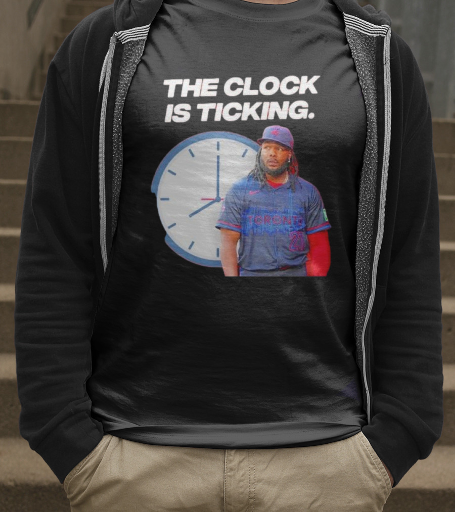 Vladimir Guerrero Jr Toronto The Is Ticking T-Shirt