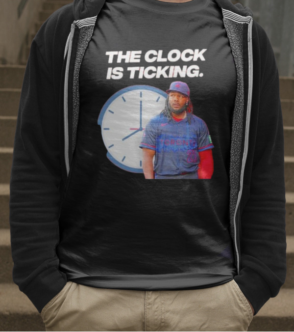 Vladimir Guerrero Jr Toronto The Is Ticking T-Shirt