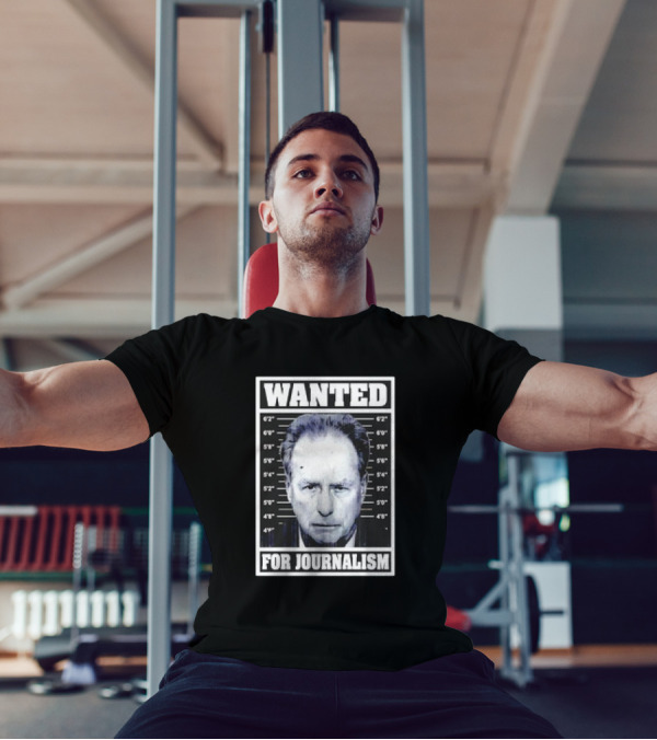 Wanted Satire For Journalism With Shot Image T-Shirt