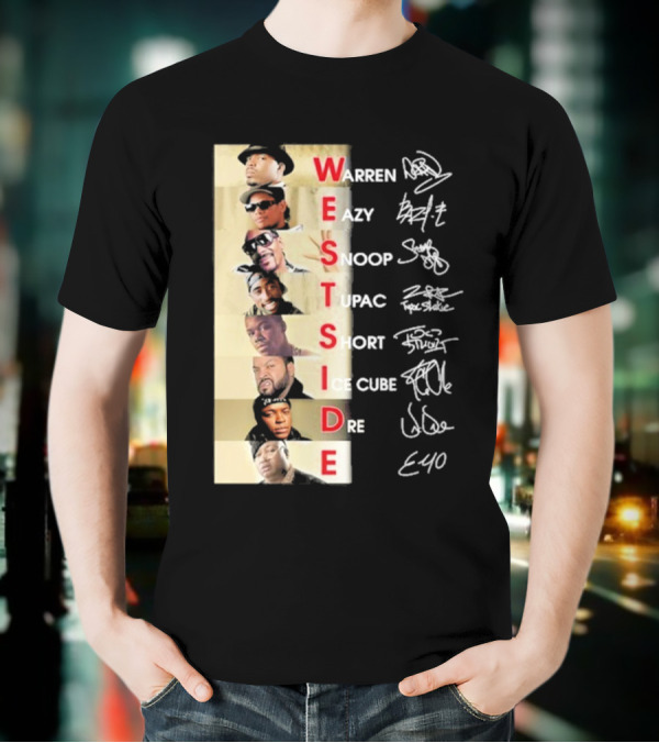 Warren Eazy Snoop Tupac Short Ice Cube Dre E40 Westside T-Shirt