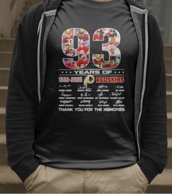 ```93 Years Of Washington Redskins 1932-2025 Thank You For The Memories Signatures``` T-Shirt