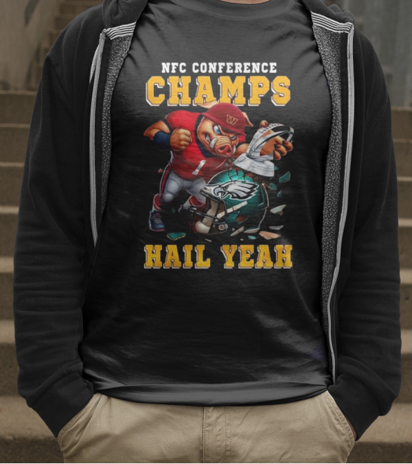 NFC Conference Champs Hail Yeah 2025 Washington Commanders Victory Celebration T-Shirt